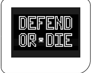 Defend or Die