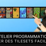 Atelier programmation utiliser des tilesets facilement